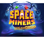 Space Miners Dream Drop